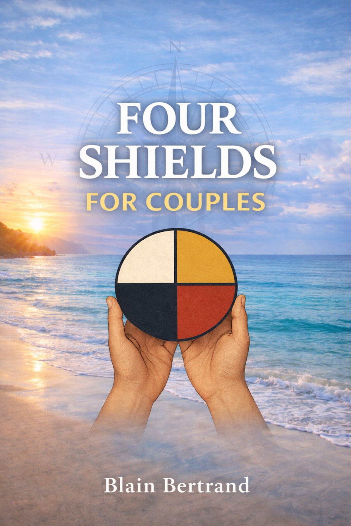 The Four Shields for Couples book cover by Blain Bertrand